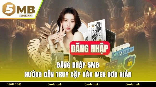 Đăng nhập 5MB