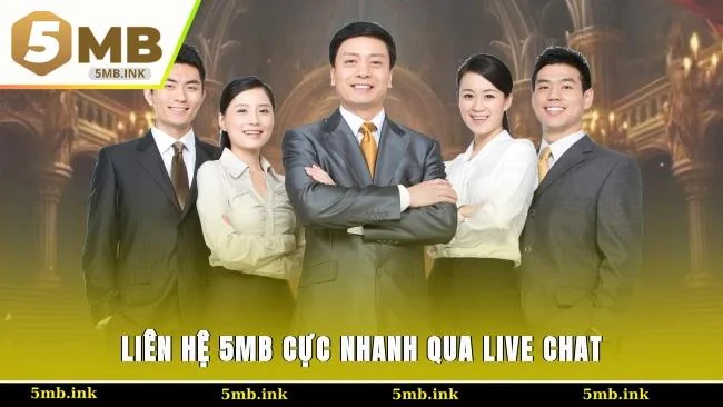 Liên hệ 5MB cực nhanh qua live chat