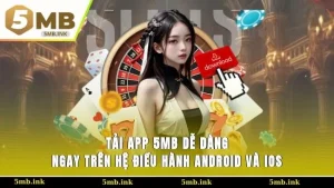 Tải app 5MB